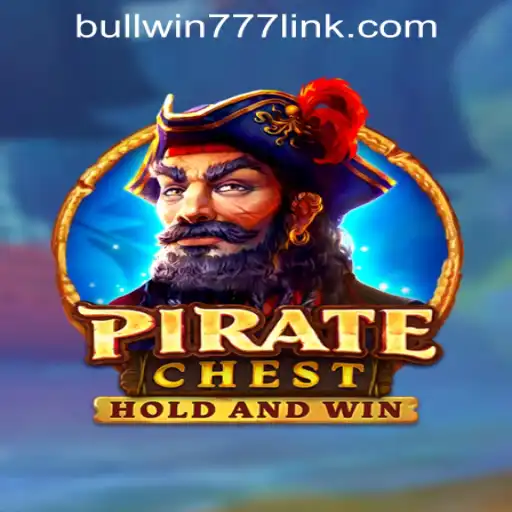 Exploring the World of PirateChest in BULLWIN777 Casino PH