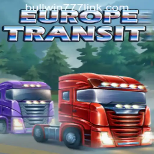 Exploring the Exciting World of 'EuropeTransit' at BULLWIN777 Casino