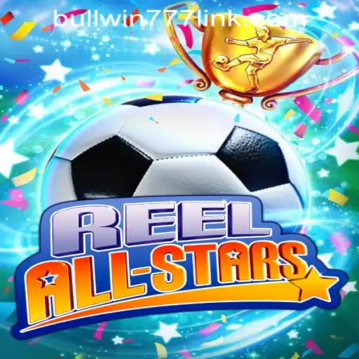 ReelAllStars: The Exciting New Casino Game at BULLWIN777 Casino PH