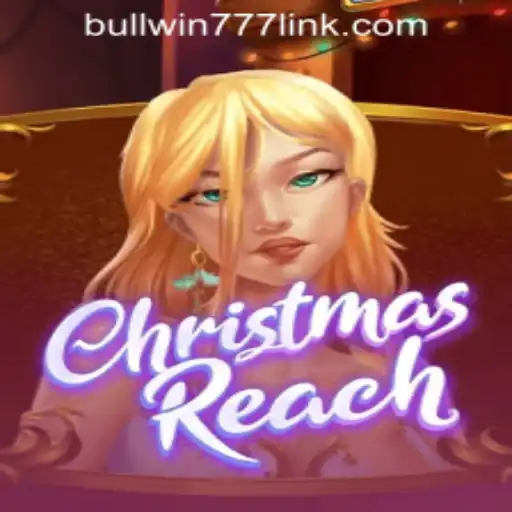 Discover the Magic of ChristmasReach at BULLWIN777 Casino PH